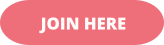 JOIN HERE